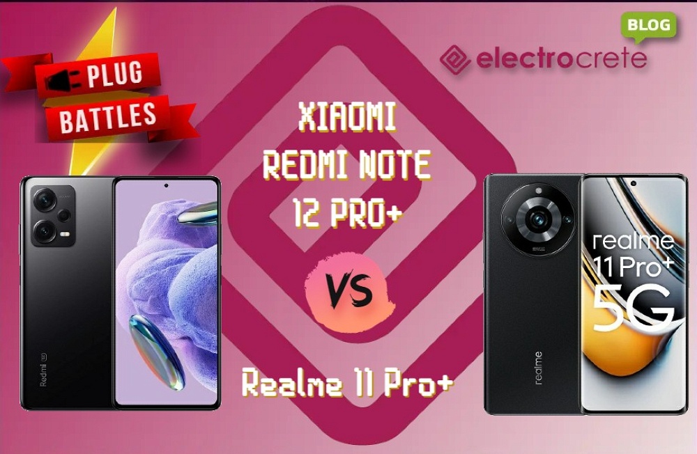 Xiaomi Redmi Note 12 Pro+ vs Realme 11 Pro+